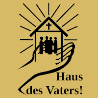 Haus des Vaters!
