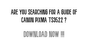 Canon Pixma ts3522 Manual Screenshot 3
