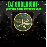 Dj Sholawat Lontong Tahu