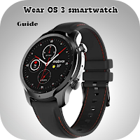 Wear OS 3 smartwatch Guide