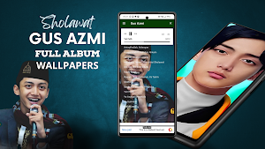 Sholawat Gus Azmi 2023 & Foto Screenshot 1