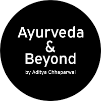 Ayurveda and Beyond