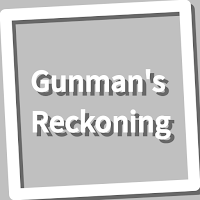 Book, Gunman's Reckoning