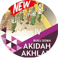 Akidah Ahlak MI Kelas 4 Revisi 2019