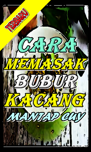 Cara Memasak BUBUR Kacang Keki Screenshot 1