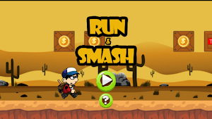 run and smash Screenshot 0