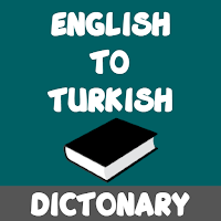 English To Turkish Dictionary