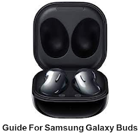 Galaxy Buds Guide