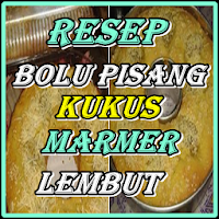 *RESEP BOLU PISANG KUKUS MARMER LEMBUT & Kekinian