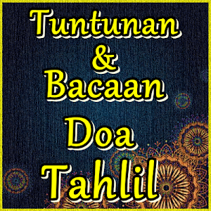 Tuntunan dan Bacaan Doa Tahlil Lengkap Screenshot 0