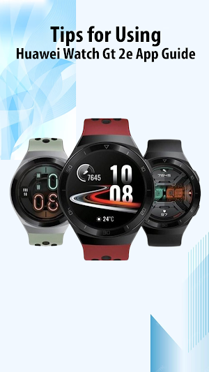 Huawei Watch Gt 2e App Guide Screenshot 3