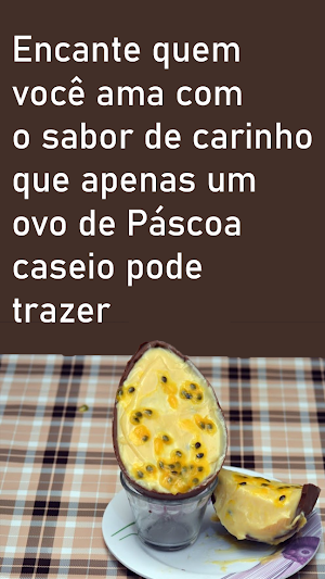 Ovo de Páscoa Caseiro Receitas Screenshot 0