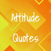 Attitude Quotes and Status
