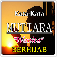 Kata Mutiara Tentang Wanita Muslimah Berhijab