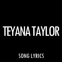 Teyana Taylor Lyrics
