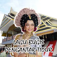 Lagu Bugis Pengantar Tidur Mp3