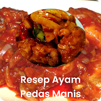 Resep Ayam Pedas Manis