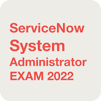 ServiceNow System Admin Exam