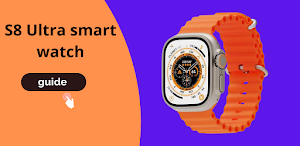S8 Ultra smart watch guide Screenshot 0