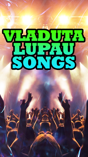 Vladuta Lupau Songs Screenshot 3