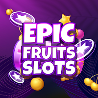 Epic Fruits Slots