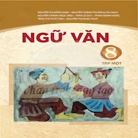 Ngữ văn Lớp8 – Tập một