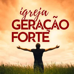 Igreja Geração Forte Screenshot 3