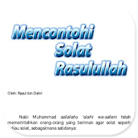 Mencontohi Solat Rasulullah