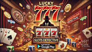 Lucky 777 Slots Detective Screenshot 0