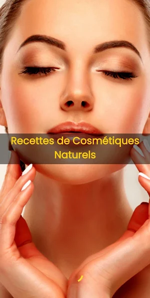 Recettes Cosmétiques Naturels Screenshot 0