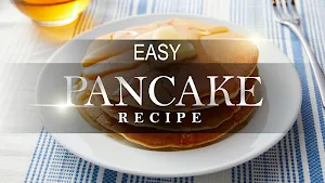 Easy Pancake Recipe Screenshot 0