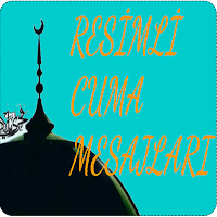 RESİMLİ CUMA MESAJLARI