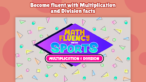Math Fluency with Sports: x, ÷ Screenshot 0