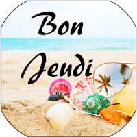 Bon Jeudi - Images et phrases