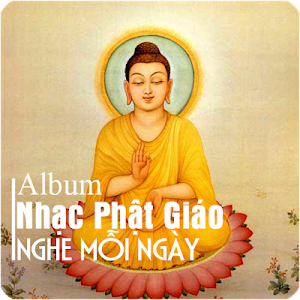Album Nhạc Phật Giáo - Nghe Mỗi Ngày Screenshot 3
