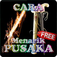 Cara Menarik Benda Pusaka Atau