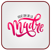 dia de la madre mensaje
