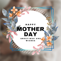 Mother's Day Greetings Cards