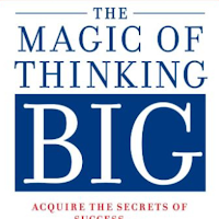 The Magic Of Thinking Big