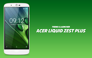 Theme for Acer Liquid Zest Plus Screenshot 0