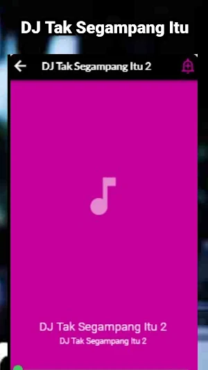 DJ Tak Segampang Itu Screenshot 3