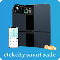 Etekcity Smart Scale Guide