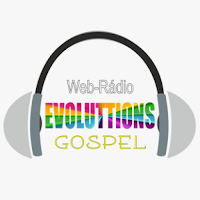 Rádio EvoluttionS Gospel