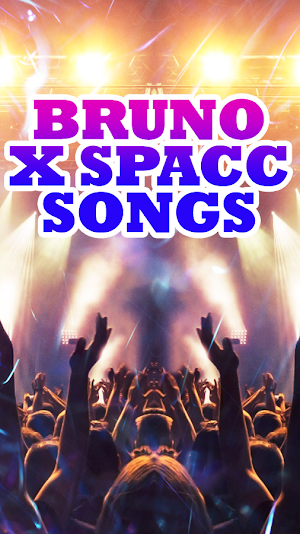 Bruno X Spacc Songs Screenshot 0