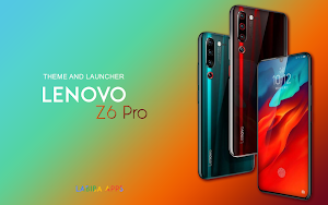 Theme for Lenovo Z6 Pro Screenshot 0