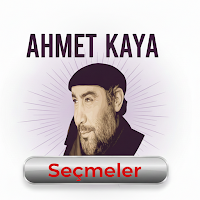Ahmet Kaya Şarkıları