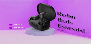 Redmi Buds Essential Guide Screenshot 0