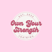 Own Your Strength Training
