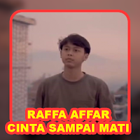 Raffa Affar Cinta Sampai Mati