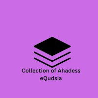 Collection of Ahadess eQudsia